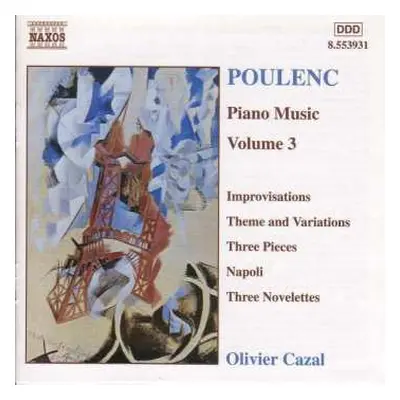 CD Francis Poulenc: Piano Music Volume 3 - Improvisations, Theme And Variations, Three Pieces, N