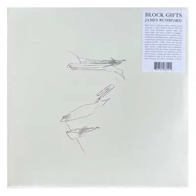 LP James Rushford: Block Gifts LTD