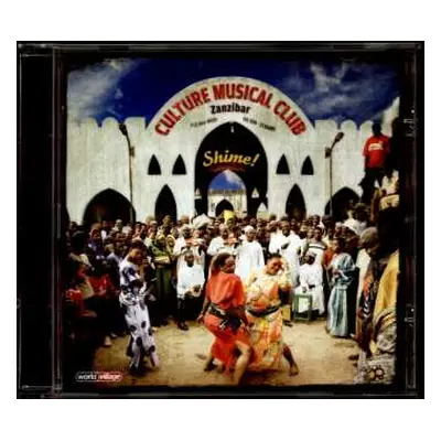 CD The Culture Musical Club Of Zanzibar: Shime