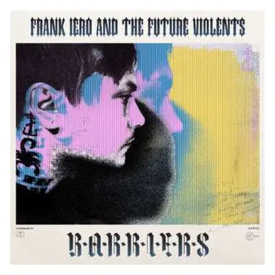 CD Frank Iero And The Future Violents: Barriers