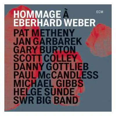 CD Pat Metheny: Hommage À Eberhard Weber