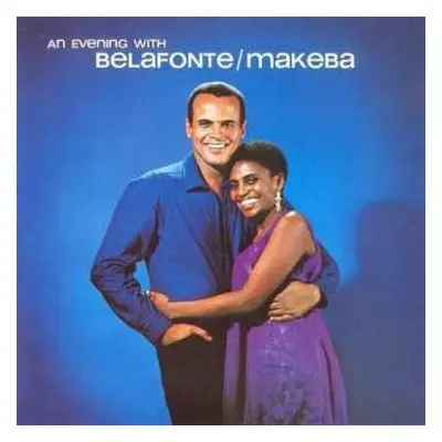 LP Harry Belafonte: An Evening With Belafonte/Makeba LTD