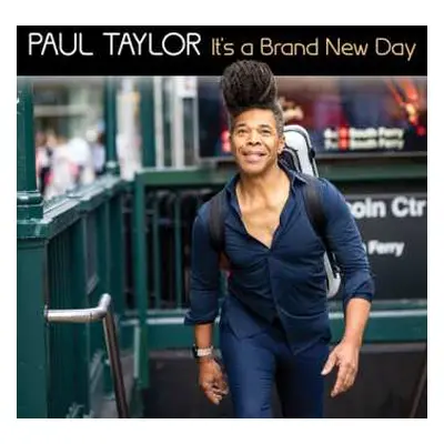 CD Taylor,paul: It's A Brand New Day