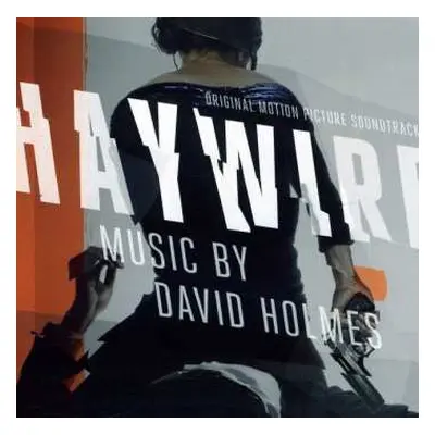 CD David Holmes: Haywire (Original Motion Picture Soundtrack)