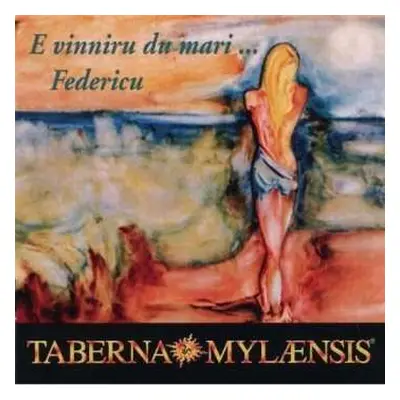 CD Taberna Mylaensis: E Vinniru Du Mari … Federicu