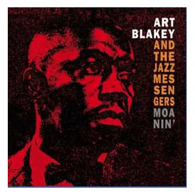 LP Art Blakey & The Jazz Messengers: Moanin'