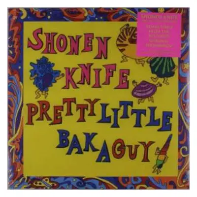 LP Shonen Knife: Pretty Little Baka Guy