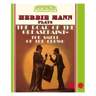 CD Herbie Mann: The Roar Of The Greasepaint- The Smell Of The Crowd