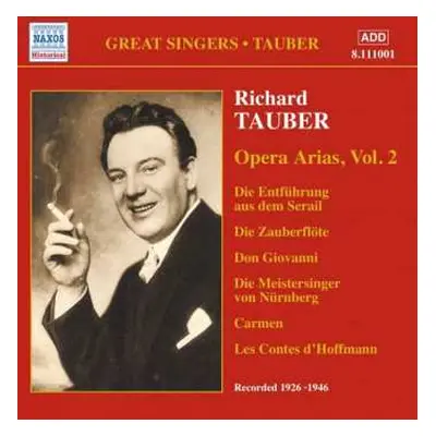 CD Richard Tauber: Opera Arias, Vol. 2