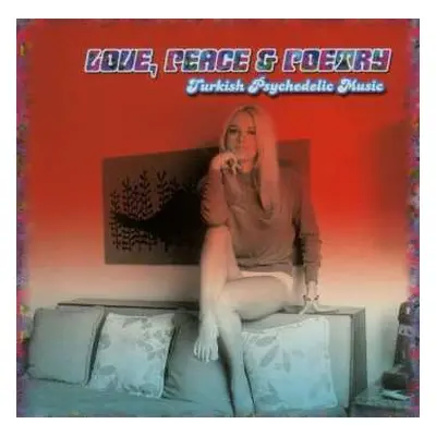 CD Various: Love, Peace & Poetry (Turkish Psychedelic Music)