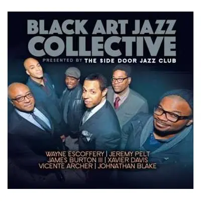 CD Black Art Jazz Collective: The Side Door Jazz Club