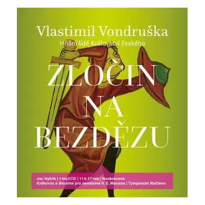 CD Hyhlík Jan: Vondruška: Zločin na Bezdězu - Hříšní