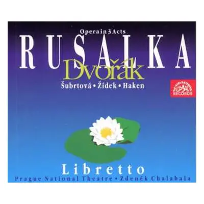 2CD Orchestr Národního Divadla/cha: Dvořák : Rusalka. Opera o 3 dějstvích