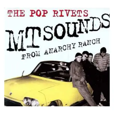 LP The Pop Rivets: MT Sounds From Anarchy Ranch