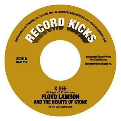 SP Floyd Lawson And The Heart Of Stone: K Gee / Only Takes A Minute