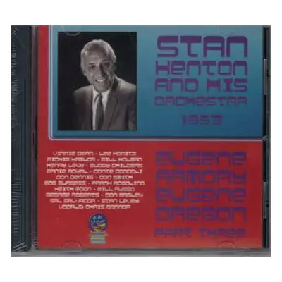 CD Stan Kenton And His Orchestra: 1953 - Eugene Armory Eugene Oregon - Part Three