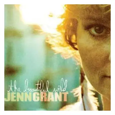 CD Jenn Grant: The Beautiful Wild