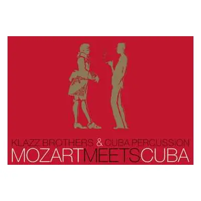 CD Klazz Brothers & Cuba Percussion: Mozart Meets Cuba