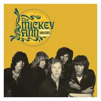 LP The Mickey Finn: 1964/1967