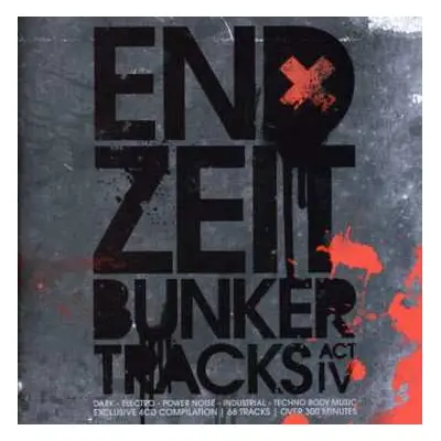 4CD/Box Set Various: Endzeit Bunkertracks [Act - IV] LTD