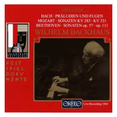 CD Wilhelm Backhaus: Salzburger Festspieldokumente 1966