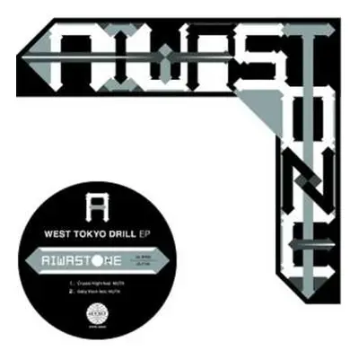 LP Aiwastone: West Tokyo Drill