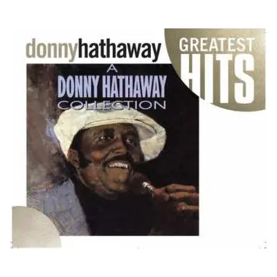 CD Donny Hathaway: A Donny Hathaway Collection