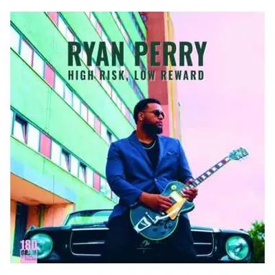 LP Ryan Perry: High Risk, Low Reward