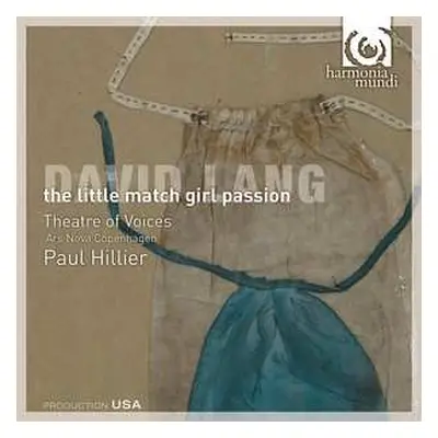 CD David Lang: The Little Match Girl Passion