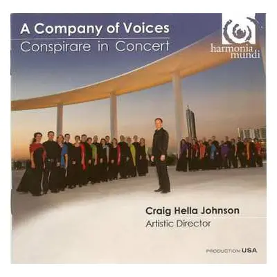 CD Conspirare: A Company Of Voices: Conspirare In Concert