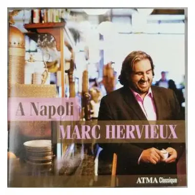 CD Marc Hervieux: A Napoli