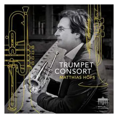 CD Various: Trumpet Consort Matthias Höfs