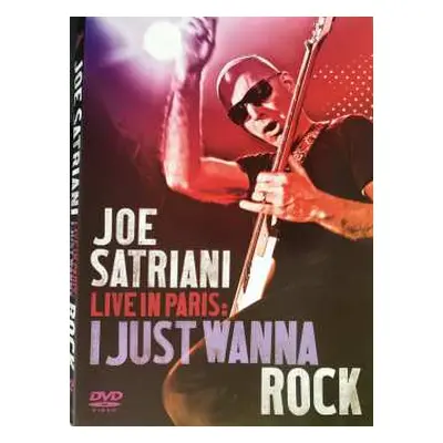 DVD Joe Satriani: Live In Paris: I Just Wanna Rock