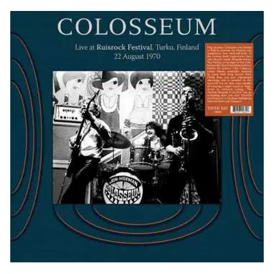 LP Colosseum: Live At Ruisrock Festival, Turku, Finland 22 August 1970