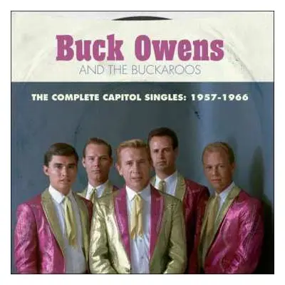 2CD Buck Owens And His Buckaroos: The Complete Capitol Singles: 1957-1966