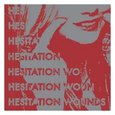 SP Hesitation Wounds: Hesitation Wounds LTD | CLR