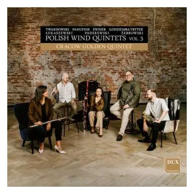 CD Lukaszewski / Swider / Cracow Golden Quintet: Polish Wind Quintets, Vol. 3