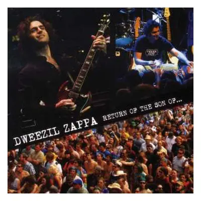 2CD Dweezil Zappa: Return Of The Son Of...