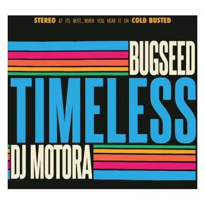 LP Bugseed: Timeless CLR | LTD