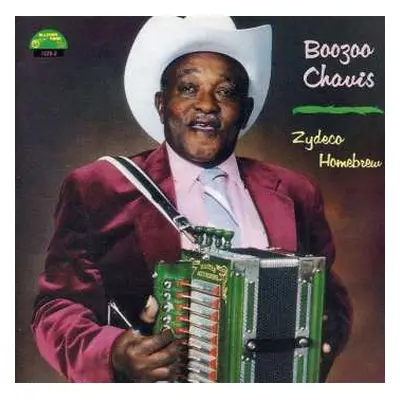 CD Boozoo Chavis: Zydeco Homebrew