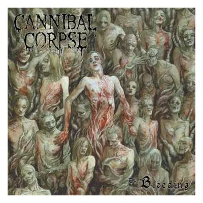 LP Cannibal Corpse: The Bleeding