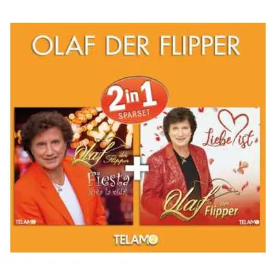 2CD Olaf Der Flipper: 2in1(fiesta&liebe Ist)