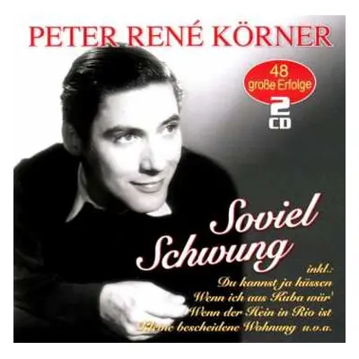 2CD Peter René Körner: Soviel Schwung