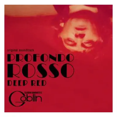 CD Claudio Simonetti's Goblin: Profondo Rosso (Original Soundtrack)