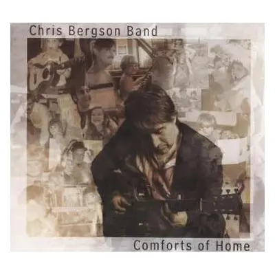 CD Chris Bergson Band: Comforts Of Home