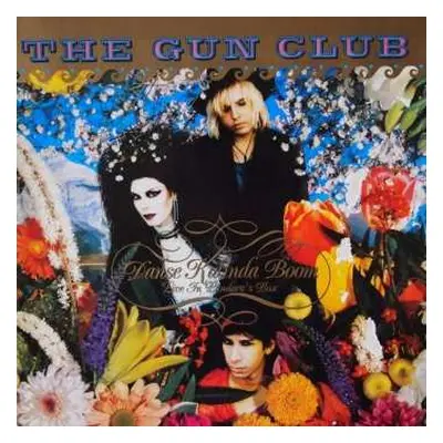 LP The Gun Club: Danse Kalinda Boom - Live In Pandora's Box