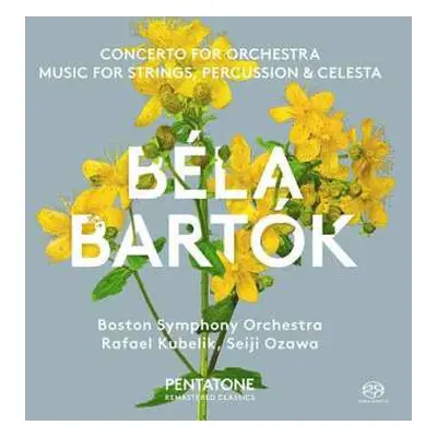 SACD Béla Bartók: Concerto For Orchestra / Music For Strings, Percussion & Celesta