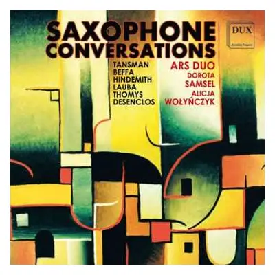 CD Alexandre Tansman: Ars Duo - Saxophone Conservations