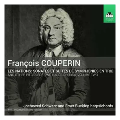 CD François Couperin: Werke Für 2 Cembali Vol.2