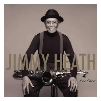 CD Jimmy Heath: Love Letter